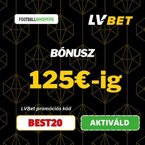 Lvbet Promóciós kód [2024] 